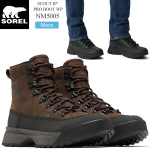 \ SOREL hu[c Y XJEg87 vu[c EH[^[v[t SCOUT 87' PRO BOOT WP NM5005 2023AW wbtyCz2310ripeyԕiEbsOsz