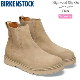 【正規取扱店】ビルケンシュトック BIRKENSTOCK ブーツ レディース ハイウッド スリップオン Highwood Slip On W スエードレザー トープ 1025737 ナロー幅 2023AW【靴】2310ripe