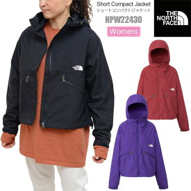 【正規取扱店】ノースフェイス THE NORTH FACE 撥水 マウンテンパーカー レディース ショートコンパクトジャケット Short Compact Jacket NPW22430 2023SS【服】2403ripe