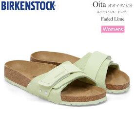 ビルケンシュトック BIRKENSTOCK サンダル レディース Oita オオイタ 大分 ヌバック スエードレザー フェイディッドライム ナロー幅 1026482 2024SS sdl【靴】2405ripe【返品交換・ラッピング不可】