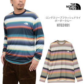 ザ・ノース・フェイス THE NORTH FACE Tシャツ 長袖 メンズ ロングスリーブフラッシュドライボーダークルー NT62491 2024AW【服】2411ripe[M便 1/1]【返品交換・ラッピング不可】_wts25