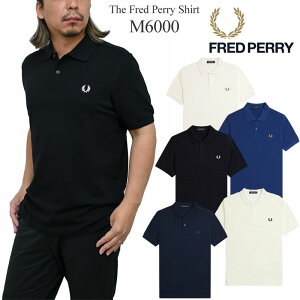 �t���b�h�y���[ FREDPERRY �|���V���c ���� �����Y M6000 �v���[�� �t���b�h�y���[�V���c Plain Fred Perry Shirt 2025SS pol�y���z2503ripe[M�� 1/1]�y�����N�[�|���ΏۊO�z