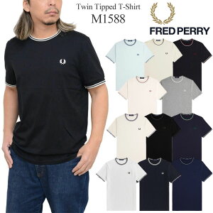 �t���b�h�y���[ FREDPERRY T�V���c ���� �����Y �c�C���e�B�b�v�hT�V���c Twin Tipped T-Shirt M1588 2025SS sst�y���z2505ripe[M�� 1/1]�y�����N�[�|���ΏۊO�z