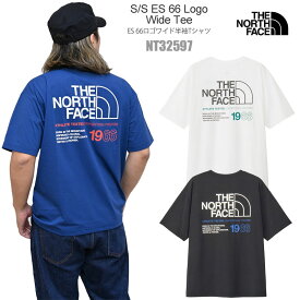 ザ・ノース・フェイス THE NORTH FACE Tシャツ 半袖 メンズ ショートスリーブ ES 66 ロゴワイドティー S/S ES 66 Logo Wide Tee NT32597 2025SS sst 【服】2503ripe[M便 1/1]【返品交換・ラッピング不可】
