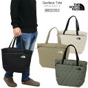 ザ・ノース・フェイス THE NORTH FACE トートバッグ メンズ レディース ジオフェイストート Geoface Tote 15L NM32352 2025AW【鞄】2508ripe