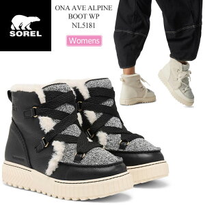 \ SOREL Xm[u[c fB[X I[GkG[Axj[ApCu[c EH[^[v[t ONA AVE ALPINE BOOT WP NL5181 2025AW wbtyCz2510ripe