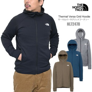 yTNFhJbyv[gLy[zUEm[XEtFCX THE NORTH FACE t[X p[J[ Y T[}o[TObht[fB[ Thermal Versa Grid Hoodie NL72478 2025AW yz2510ripe