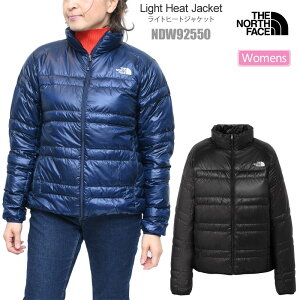 UEm[XEtFCX THE NORTH FACE _EWPbg fB[X Cgq[gWPbg Light Heat Jacket NDW92550 2025AWyz2510ripe