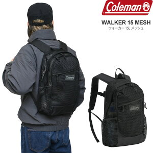 �R�[���}�� Coleman �����b�N �����Y ���f�B�[�X �E�H�[�J�[15L ���b�V�� WALKER 15 MESH 2026SS bpk�y���z2603ripe