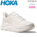 ホカ HOKA ランニングシューズ 厚底 レディース クリフトン10 CLIFTON 10 ホワイト/ホワイト 1162031-WWH 2026SS snk…