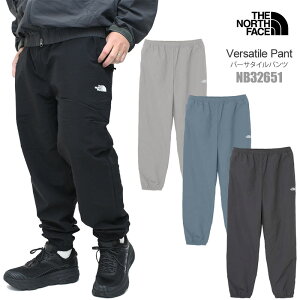�U�E�m�[�X�E�t�F�C�X THE NORTH FACE �i�C�����p���c �����Y �o�[�T�^�C���p���c Versatile Pant NB32651 2026SS�y���z2602ripe