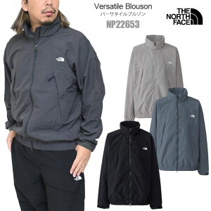 �U�E�m�[�X�E�t�F�C�X THE NORTH FACE �i�C�����W���P�b�g �����Y �o�[�T�^�C���u���]�� Versatile Blouson NP22653 2026SS�y���z2602ripe