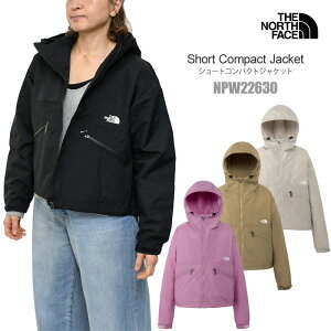 �U�E�m�[�X�E�t�F�C�X THE NORTH FACE ���� �}�E���e���p�[�J�[ ���f�B�[�X �V���[�g�R���p�N�g�W���P�b�g Short Compact Jacket NPW22630 2026SS�y���z2601ripe