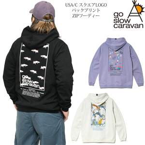 �S�[�X���[�L�����o�� go slow caravan �p�[�J�[ �����Y USA/C �X�N�G�ALOGO�o�b�N�v�����gZIP�t�[�f�B�[ 361902 2026SS swt�y���z2604ripe