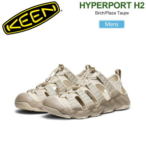 �L�[�� KEEN �����Y �X�j�[�J�[ �T���_�� �n�C�p�[�|�[�g �G�C�`�c�[ HYPERPORT H2 Birch/Plaza Taupe 1030611 2026SS snk�y�C�z2605ripe