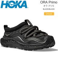 ホカ HOKA リカバリーシューズ 厚底 スニーカー メンズ レディース オラ プリモ ORA Primo ブラック/ブラ…
