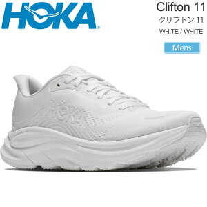 �z�J HOKA �����j���O�V���[�Y ���� �����Y �N���t�g��11 CLIFTON 11 �z���C�g/�z���C�g 1176572-WWH ���M�����[�� 2026AW snk�y�C�z2607ripe