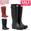 【全品10%クーポン★24H限定】HUNTER ハンター レインブーツ 長靴 ブーツ レディース 完全防水 雨 雪 靴 WOMENS ORIGI…