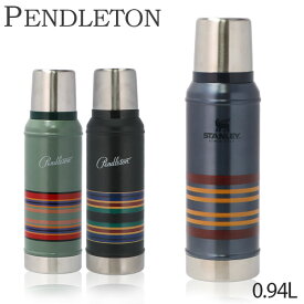 PENDLETON ペンドルトン スタンレー クラシック 真空ボトル 0.94L 水筒 マグ ボトル STANLEY スタンレー コラボ クーポン350『送料無料（一部地域除く）』