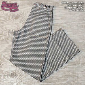 SAVOY CLOTHING �T�{�C�N���[�W���O Hickory Ranch Pants �q�b�R���[�����`�p���c �gSecond Model�h �iHiroshima Craft�j SVY-LPT033A 50�fS�t�@�b�V���� ���J�r���[ ���b�N�����[�� �J�E�K�[���t�@�b�V����