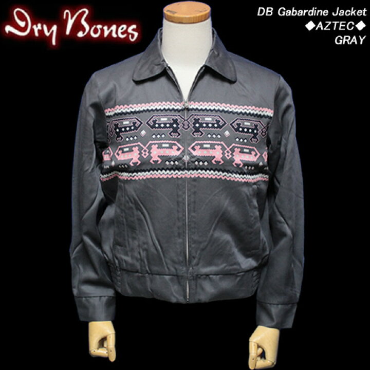 楽天市場】DRY BONESドライボーンズ◇DB Gabardine Jacket ◇◇AZTEC 