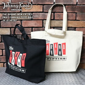 JOHNNY KOOLジョニークール◆THE BRAND NEW FIFTIES 2WAY CANVAS TOTE BAG◆JK-8156TB2