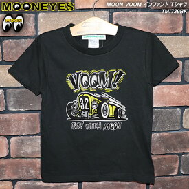 MOONEYESムーンアイズ◆MOON VOOM インファントTシャツ◆TMI739BK