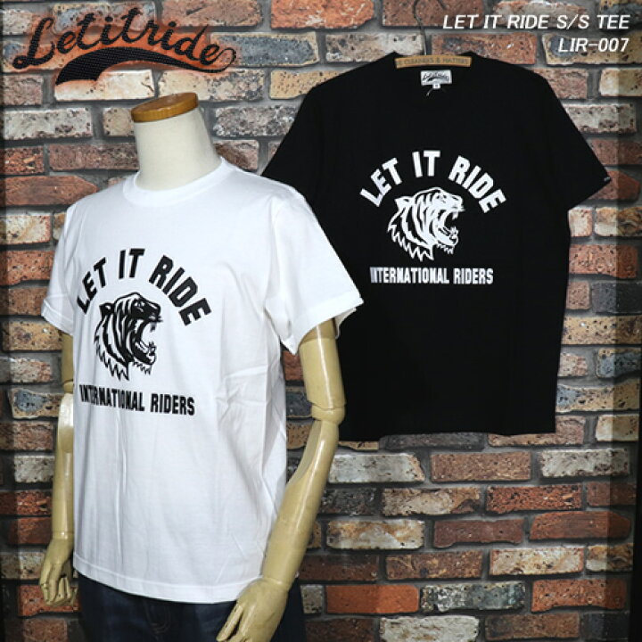 楽天市場】LET IT RIDEレット イット ライド◇S/S TEE 007◇lir-007 