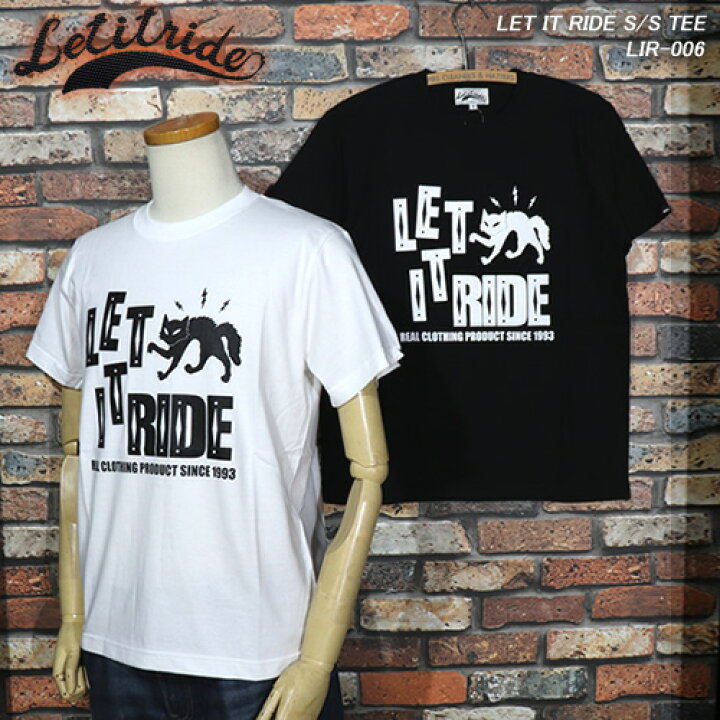 楽天市場】LET IT RIDEレット イット ライド◇S/S TEE 007◇lir-006 