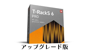 IK Multimedia T-RackS 6 Pro Upgrade�y���V���A��PDF���[���[�i�z