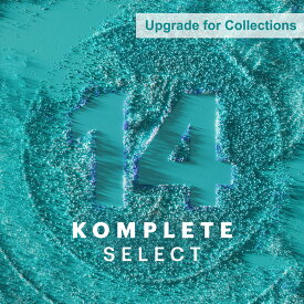 Native Instruments KOMPLETE 14 SELECT Upgrade for Collections【在庫限り特価！】【※シリアルPDFメール納品】【DTM】【ソフトシンセ】