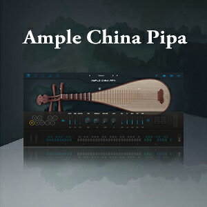 yD2RzAMPLE SOUND AMPLE CHINA PIPAyVAPDF[[iz