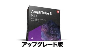 IK Multimedia AmpliTube 5 Max v2 UpgradeyΏہFIKL\tgEFAio^̃[U[̕z