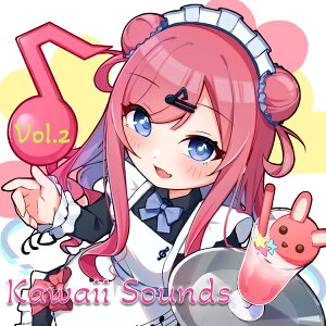 yD2RzKAWAII FUTURE SAMPLES KAWAII SOUNDS VOL.2yVAPDF[[iz