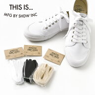【10％OFFクーポン対象】THIS IS...（ディスイズ） アスレチック コットン シューレース レギュラー / 靴…