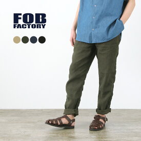 FOB FACTORY（FOBファクトリー） F0498 ヘンプ イージーパンツ / ウエストゴム メンズ ボトムス テーパード 薄手 涼しい HEMP EASY PANTS