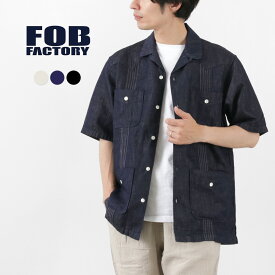 【期間限定30％OFF】FOB FACTORY（FOBファクトリー） F3491 キューバシャツ / 半袖 メンズ デニムシャツ 麻 日本製 CUBA SHIRT / pl3