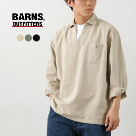 BARNS（バーンズ） コットンリネン スキッパー ボタンワークスコンチョ シャツ / メンズ 長袖 プルオーバー 綿100％ コットン メンズ C/L SKIPPER BW-C SH