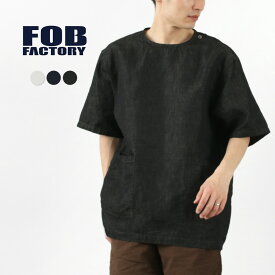 【スーパーSALE限定クーポン対象】FOB FACTORY（FOBファクトリー） F3478 アトリエ Tシャツ / メンズ トップス 半袖 / スリーピング シャツ / 大きいサイズ / ゆったり / 麻 デニム / 日本製 / ATELIER T-SHIRT