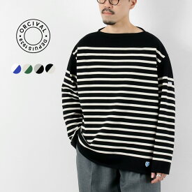 ORCIVAL（オーシバル） リラックスフィット ボートネック ロングスリーブ プルオーバー / メンズ ロンT バスクシャツ 長袖 カットソー フランス製 トップス 厚手 BOAT NECK LONG SLEEVE P.O.