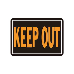 HY-KO 9.25x14A~TCiKEEP OUTj HY-807