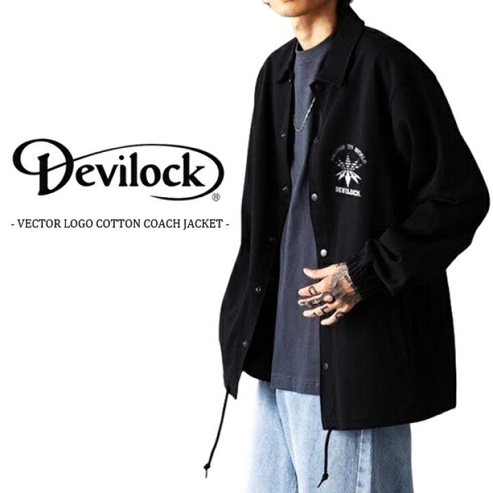 楽天市場】DEVILOCK デビロック「VECTOR LOGO COTTON COACH JACKET 