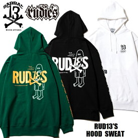 RUDIE'S × SABBAT13 / ルーディーズ × サバトサーティーン「RUD13'S HOOD SWEAT」限定コラボ プルオーバーパーカー 裏パイルスウェット 蓄光 黒白緑 ブラック ホワイト グリーン ゴースト オバケ メンズレディース パンクロック PUNKROCK バンド フェス ステージ衣装 Rogia