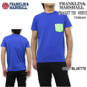 FRANKLIN MARSHALL �t�����N�����E�}�[�V���� ����T�V���c�wPOCKET TEE SHIRT�xTSMB860�y�A���J�W�z�y�T�t�@���f�ڃu�����h�z�y�y�M�t_��z�yRCP�z10P03Dec16