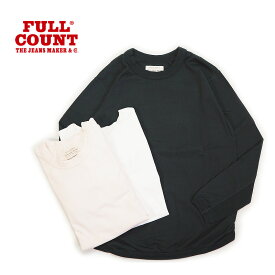 FULLCOUNT フルカウント長袖 Tシャツ"Flat Seam Heavyweight Long sleeve T Shirt"5222L-20A