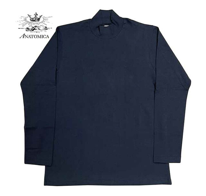 楽天市場】ANATOMICA アナトミカ MOCK NECK TEE L/S 500 NAVY モック 