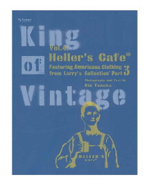 King Of Vintage Vol.4 : Heller’s Cafe Part 3　ヘラーズカフェ　青　A4W判　ハードカバー　160ページ