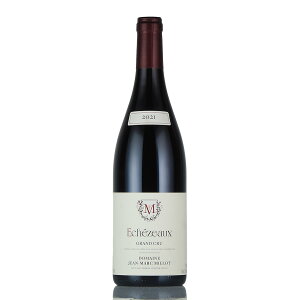 W }N ~ GVF][ O N 2021 Ki Jean Marc Millot Echezeaux tX uS[j ԃC