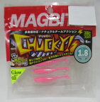 MAGBAITE マグバイト CHUCKY! チャッキー 1.8インチ24 ドピンクグロー