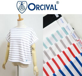 【2026SS】 Orcival オーシバル オーチバル 40/1 JERSEY コットンレジェ ボートネック 半袖Tシャツ＃L282 6色 【Lady's】